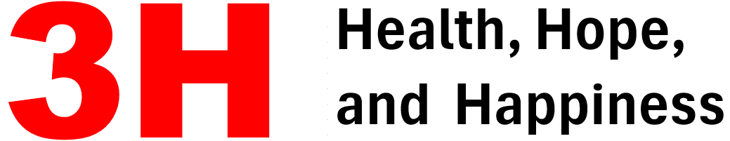 3H- Health, Hope, and  Happiness